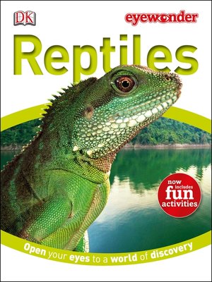 cover image of Reptiles: Open Your Eyes to a World of Discovery